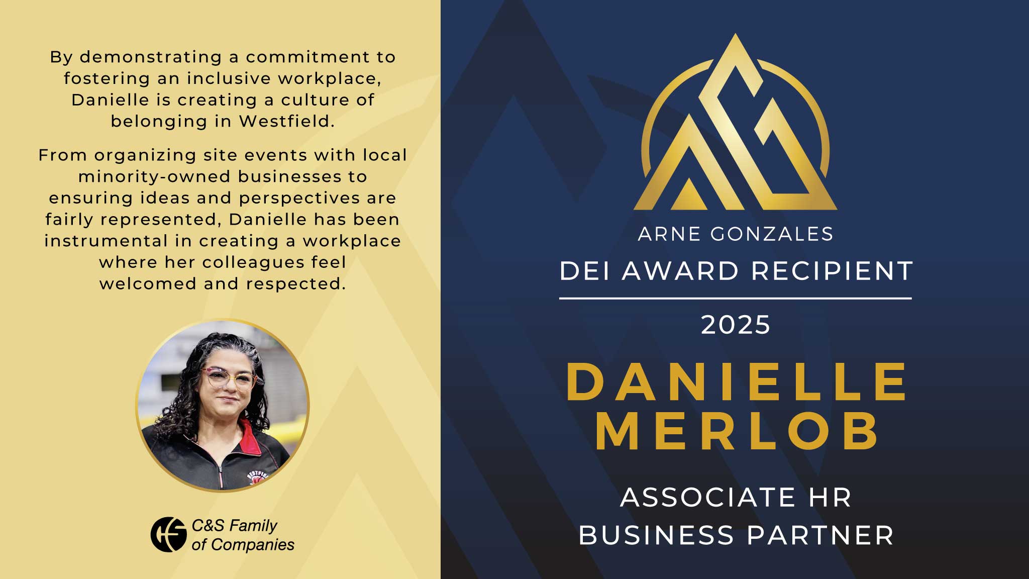 ARNE GONZALES DEI AWARD RECIPIENT 2025: DANIELLE MERLOB - ASSOCIATE HR BUSINESS PARTNER