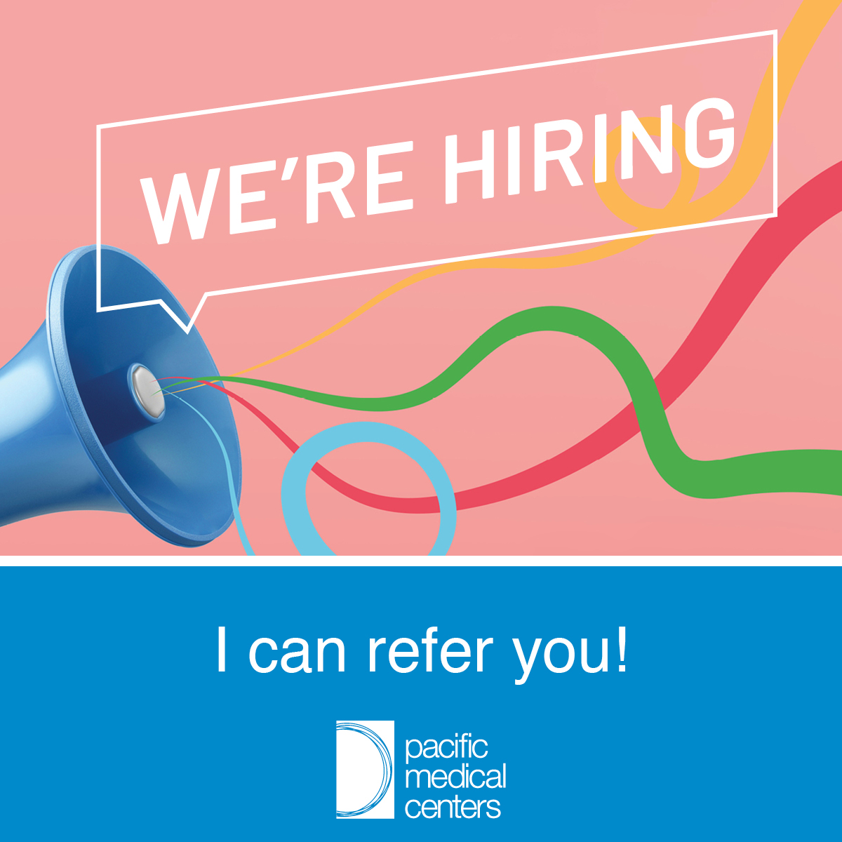 We're Hiring, I can refer you! PACMED